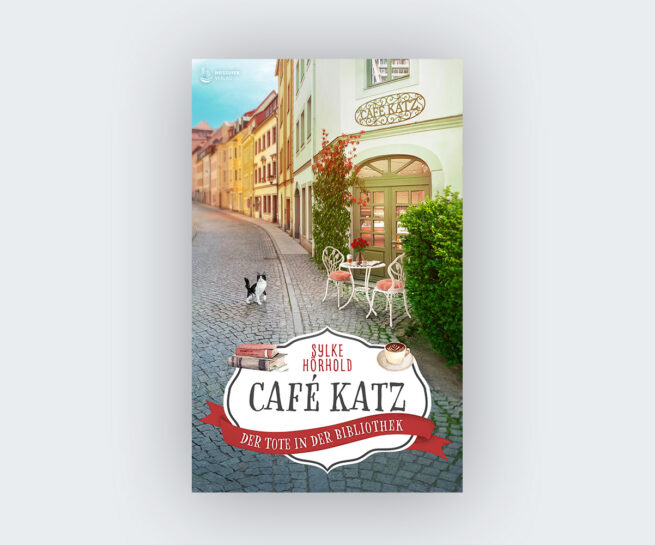 Sylke Hörhold: Café Katz. Der Tote in der Bibliothek