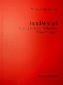 Michael Hackethal: Hundekampf