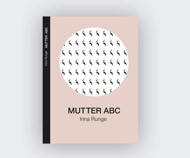 Irina Runge: Mutter ABC