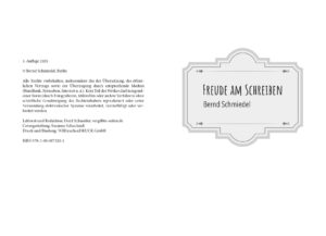 Bernd Schmiedel: Freude am Schreiben Bernd Schmiedel: Freude am Schreiben