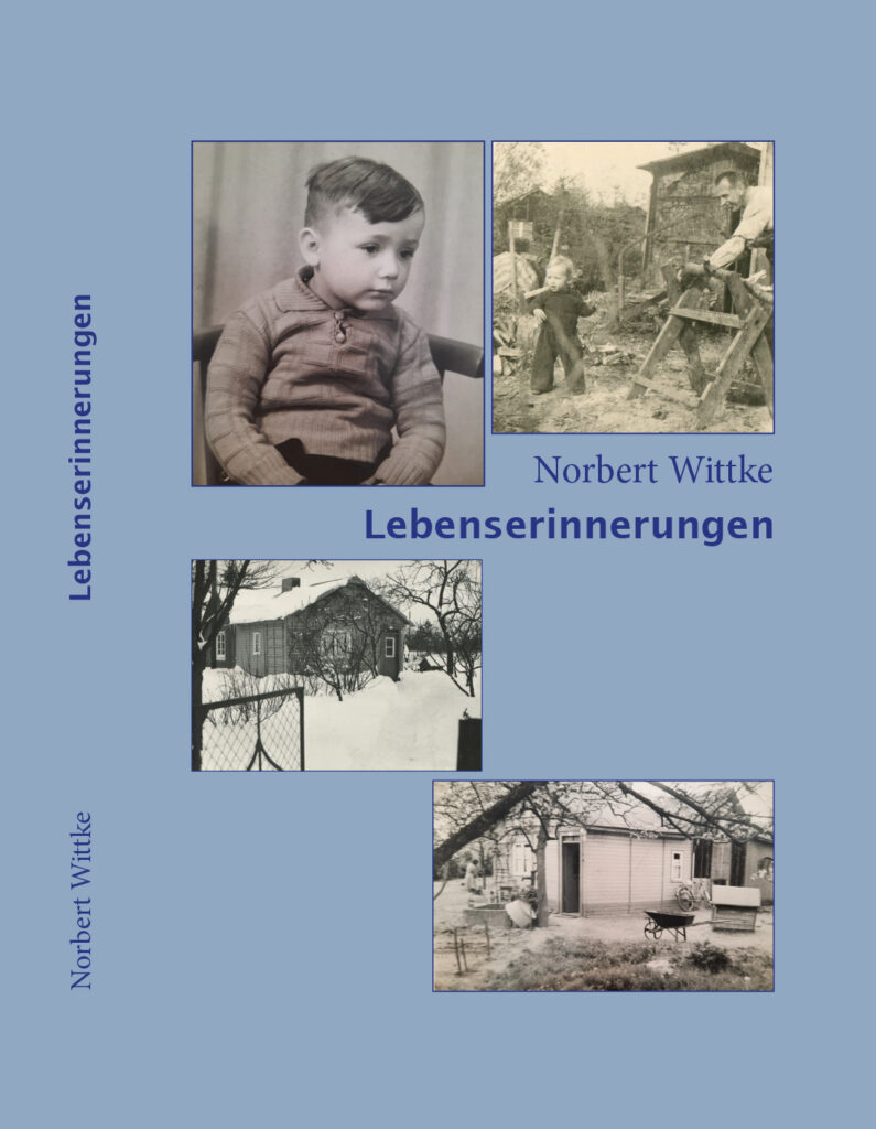 Norbert Wittke: Lebenserinnerungen